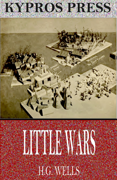 Little Wars -  H.G. Wells