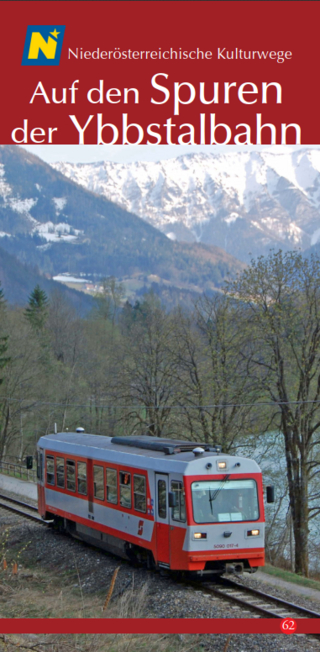 Auf den Spuren der Ybbstalbahn