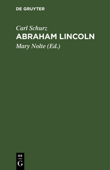 Abraham Lincoln - Carl Schurz