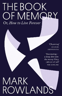 The Book of Memory - Mark Rowlands