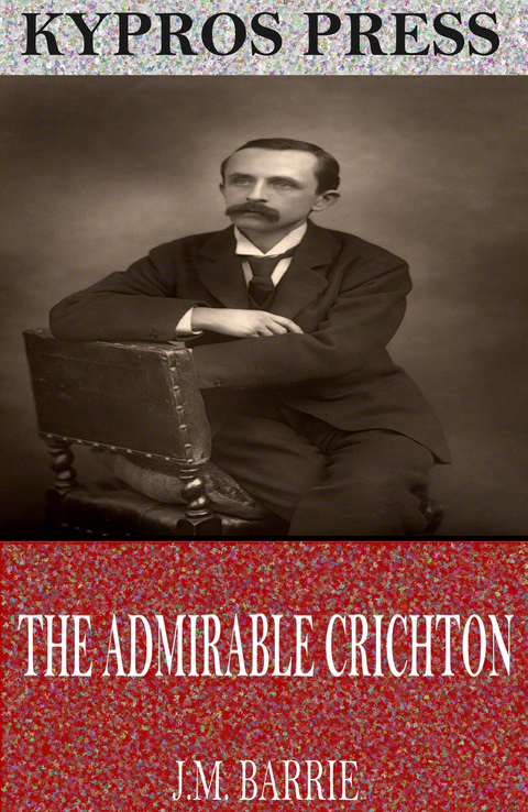 Admirable Crichton -  J.M. Barrie