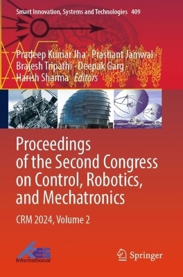 Proceedings of the Second Congress on Control, Robotics, and Mechatronics - 