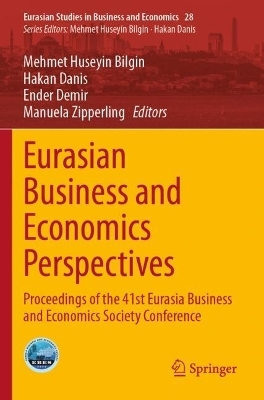 Eurasian Business and Economics Perspectives - 