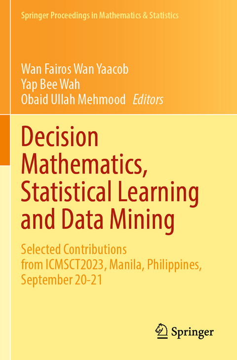 Decision Mathematics, Statistical Learning and Data Mining - 