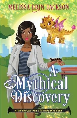 A Mythical Discovery - Melissa Erin Jackson