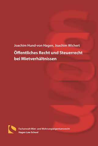 Öffentliches Recht und Steuerrecht bei Mietverhältnissen