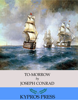 To-morrow -  Joseph Conrad