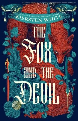 The Fox and the Devil - Kiersten White