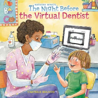 The Night Before the Virtual Dentist - Natasha Wing