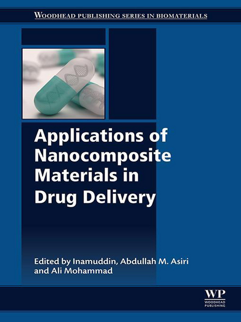 Applications of Nanocomposite Materials in Drug Delivery - 