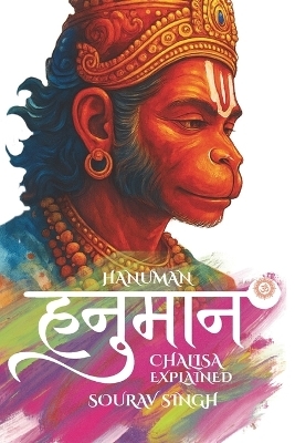 Hanuman Chalisa Explained