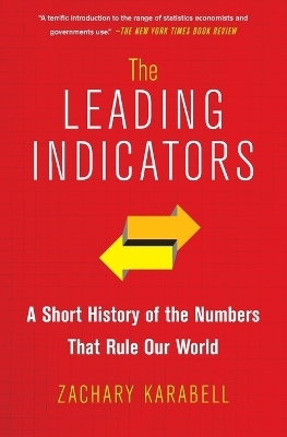 The Leading Indicators - Zachary Karabell