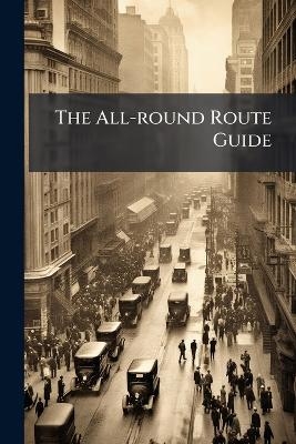 The All-round Route Guide