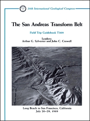 The San Andreas Transform Belt – Long Beach to San  Francisco, California July 20–29, 1989 VT309