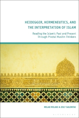 Heidegger, Hermeneutics, and the Interpretation of Islam
