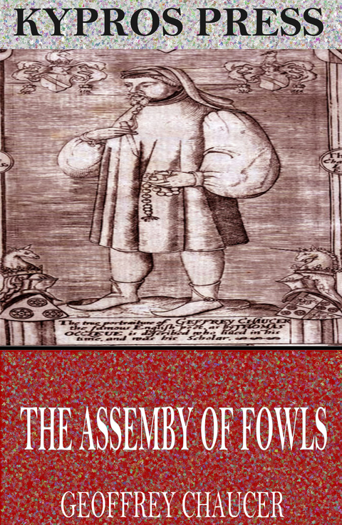 Assembly of Fowls -  Geoffrey Chaucer
