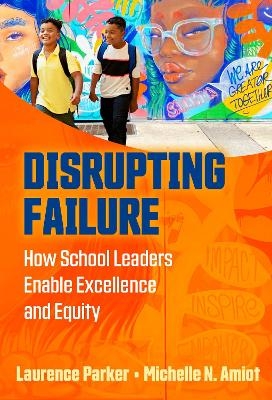 Disrupting Failure