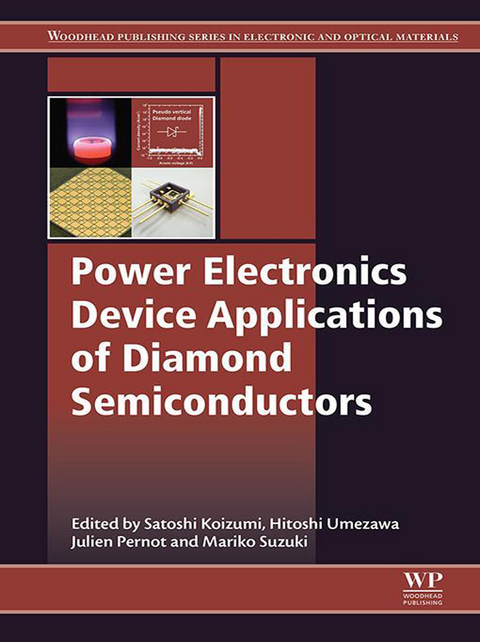 Power Electronics Device Applications of Diamond Semiconductors - 