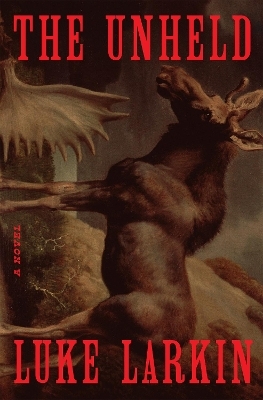 The Unheld - Luke Larkin