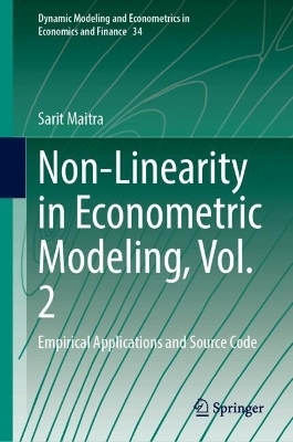 Non-Linearity in Econometric Modeling, Vol. 2
