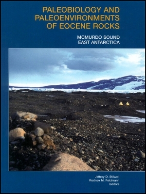 Paleobiology and Paleoenvironments of Eocene Rocks  – McMurdo Sound, East Antarctica V76