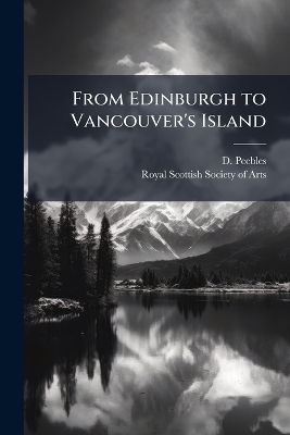 From Edinburgh to Vancouver's Island
