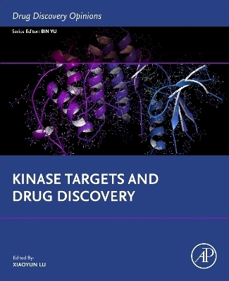 Kinase Targets and Drug Discovery - 