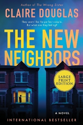 The New Neighbors - Claire Douglas