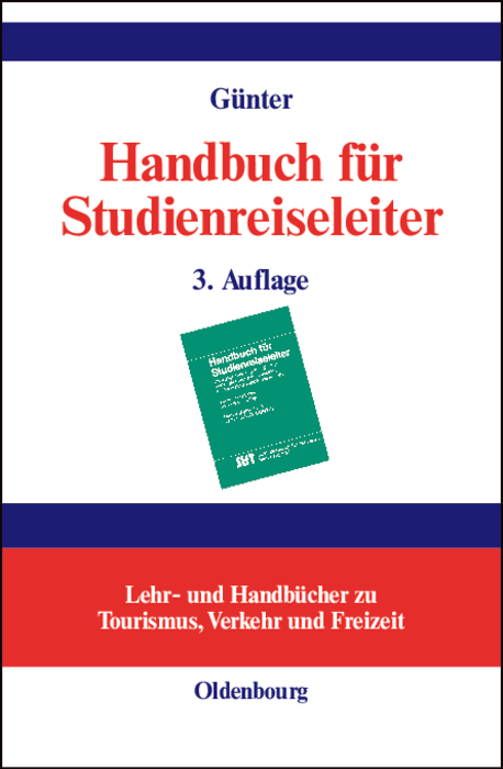 Handbuch f&uuml;r Studienreiseleiter - 