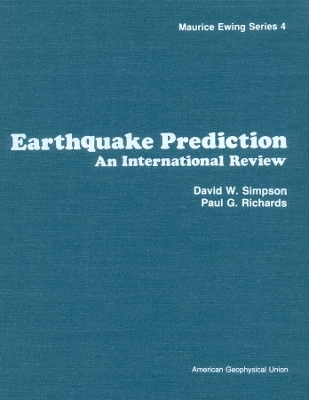 Earthquake Prediction &ndash; An International Review V4 - DW Simpson