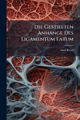 Die Gestielten Anhänge Des Ligamentum Latum