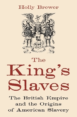 The King's Slaves