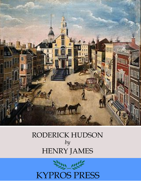 Roderick Hudson -  Henry James