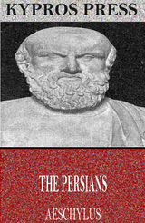 Persians -  Aeschylus