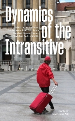 Dynamics of the Intransitive - 