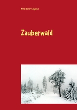 Zauberwald - Anne Rösner-Langener