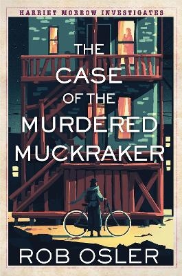 The Case of the Murdered Muckraker