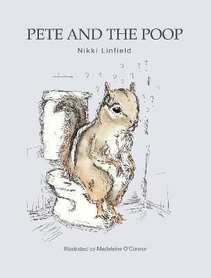 Pete and the Poop - Nikki Linfield
