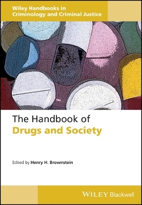 The Handbook of Drugs and Society - HH Brownstein
