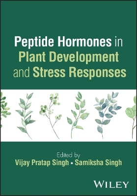 Peptide Hormones in Plant Development and Stress Responses - 