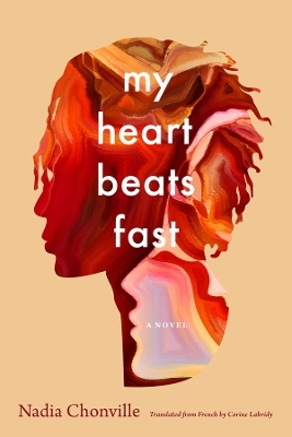 My Heart Beats Fast - Nadia Chonville