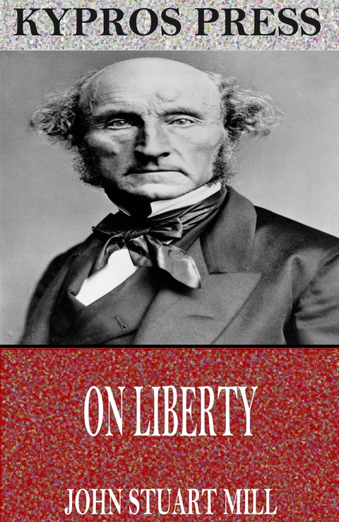 On Liberty -  John Stuart Mill