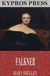 Falkner -  Mary Shelley