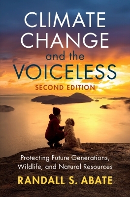 Climate Change and the Voiceless - Randall S. Abate