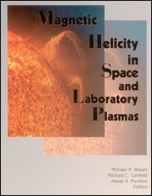 Magnetic Helicity in Space and Laboratory Plasmas V111