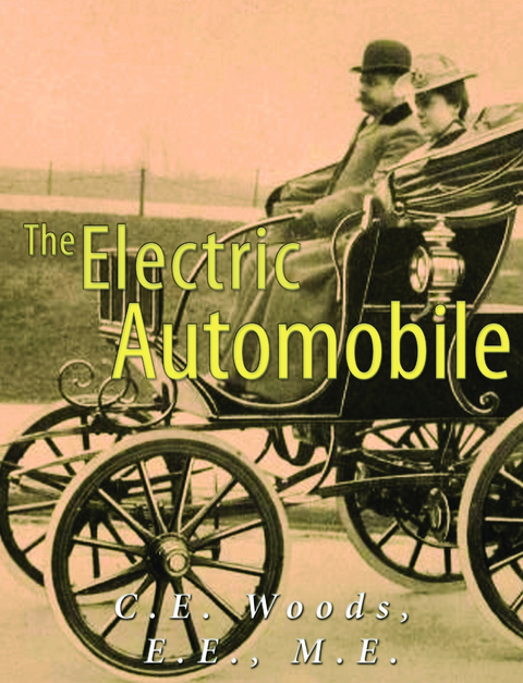 Electric Automobile (Illustrated) -  C.E. Woods