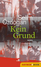 Kein Grund - Selim &Ouml;zdogan