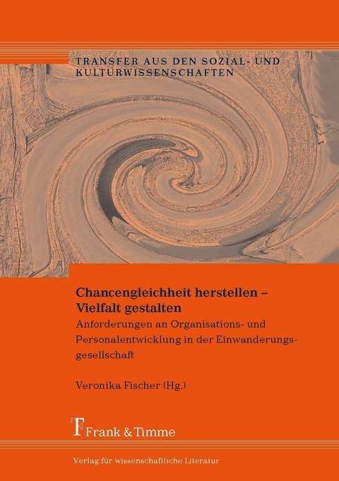 Chancengleichheit herstellen - Vielfalt gestalten - 