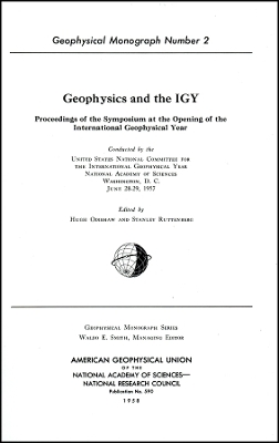 Geophysics and the IGY – Proceedings of the Symposium at the Opening of the International Geophysical Year V2