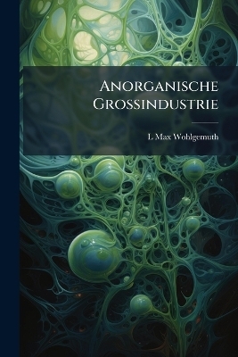 Anorganische Grossindustrie